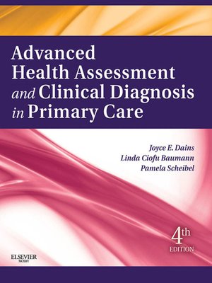 cover image of Advanced Health Assessment & Clinical Diagnosis in Primary Care